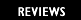 Reviews